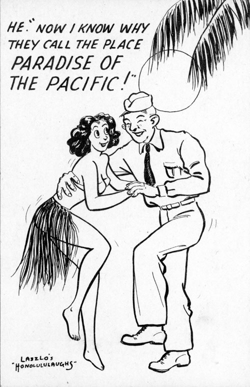 Before the war, Hollywood movies, magazine articles, and radio shows had created a fantasy image of Hawaiʻi for people throughout the country. Men in the military were often disappointed to find that the Hawaiian Islands didn’t resemble what they’d expected when they arrived. Unlike the scene on this comic postcard, few men ever got close to a hula dancer. Collection: Postcard Collection Call Number: Military. War. Artifact Number: SP_126175 Location: Bishop Museum Archives Image from Bishop Museum Archives, Honolulu, Hawaii. Images are not to be re-used without permission.